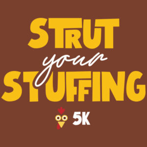 Strut Your Stuffing