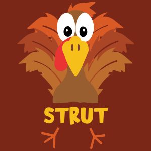 Strut Your Stuffing