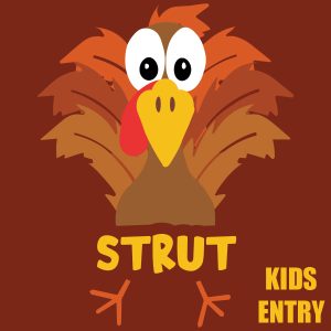 Strut Your Stuffing Kids Entry